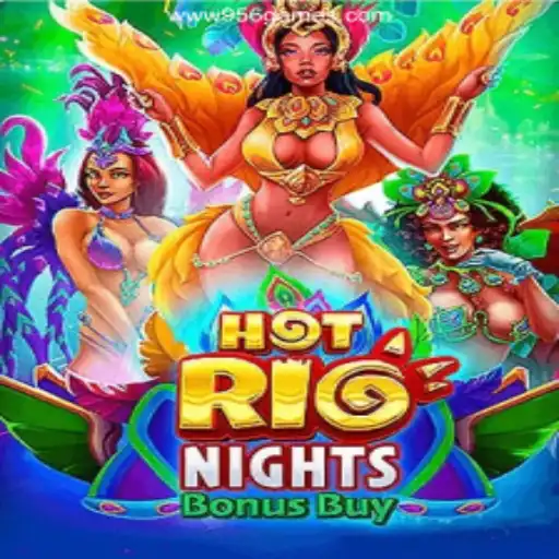 Unveiling HotRioNightsBonusBuy and Its Thrilling Dynamics with 956.games